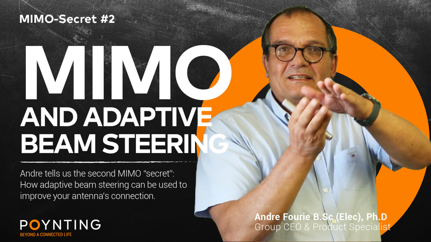 MIMO and adaptive Beam Steering